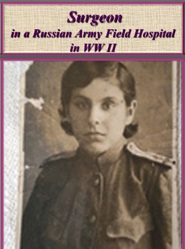 Dr. Berta, Russian Army Surgeon
