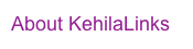 About KehilaLinks