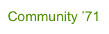 Community ’71