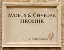 Avdeus & Chvedar Siroshik, Unsung Heroes
