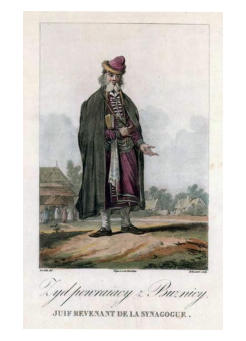 Polish Jew - Dressed for Synagogue circa 1810 (note the wooden synagogue on left)