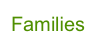 Families