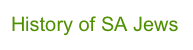 History of SA Jews