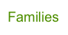 Families