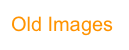 Old Images