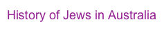History of Jews in Australia