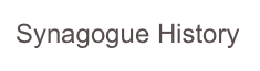 Synagogue History