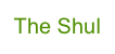 The Shul